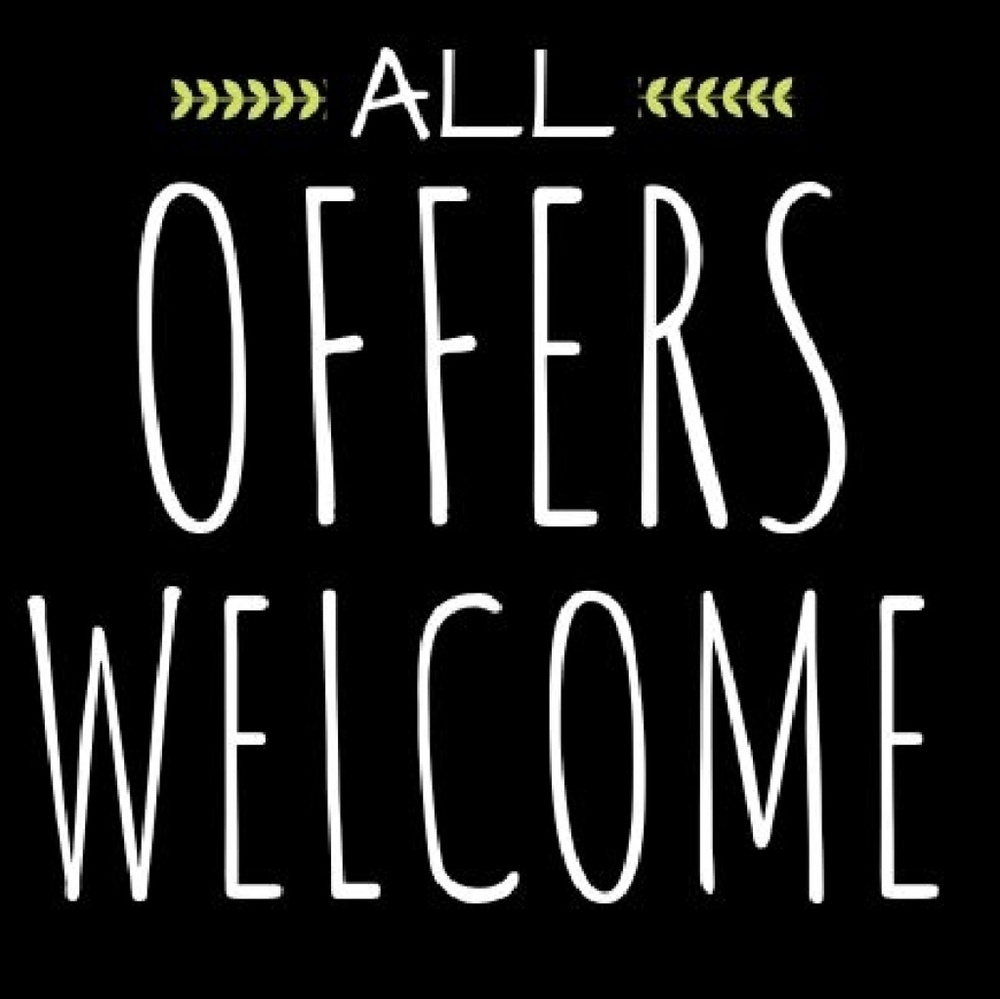 I do accept offers.